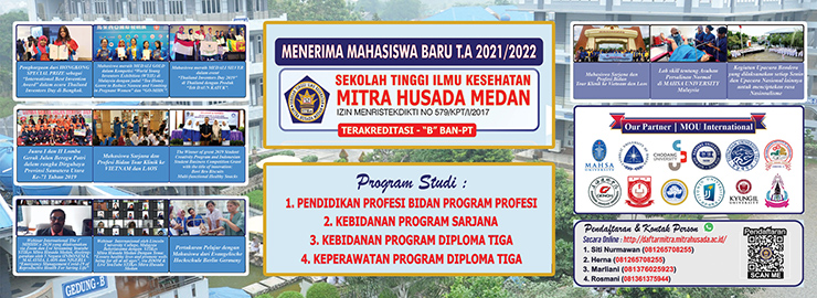 Penerimaan Mahasiswa Baru T.A 2021/2022 STIKes Mitra Husada Medan