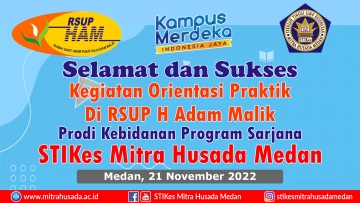 Mahasiswa Prodi Kebidanan Program Sarjana STIKes Mitra Husada Medan melaksanakan Praktik di RSUP H Adam Malik