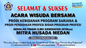 STIKes Mitra Husada Medan menggelar Wisuda Sarjana Kebidanan serta Sidang Senat Terbuka Pada Hari Jumat, 09 September 2022.