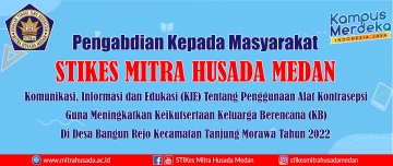 Students of the Midwifery Study Program STIKes Mitra Husada Medan who are carrying out Real Work Lectures, carry out Community Service Activities by providing Communication, Information and Education (KIE)